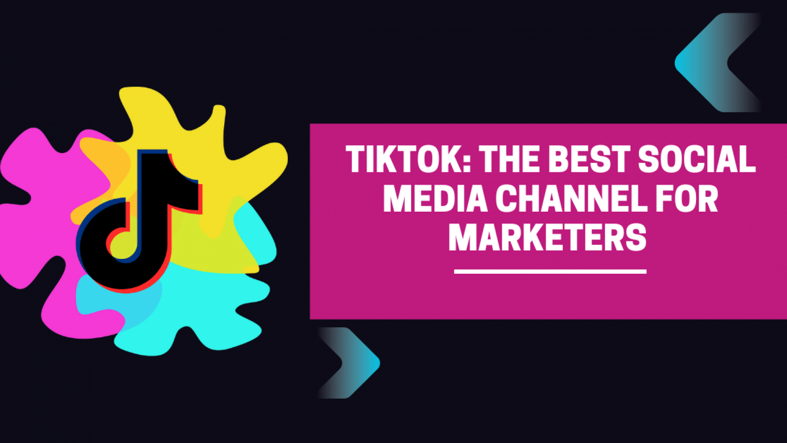 TikTok The Best Social Media Channel For Marketers